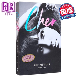 雪儿 Cher 英文原版 The Memoir 时尚 偶像鼻祖 Sarkisian 中商原版 奥斯卡影后 达人 自传 One Part Cherilyn 卷一 回忆录
