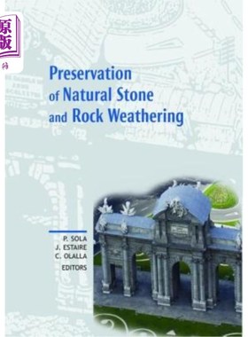 海外直订Preservation of Natural Stone and Rock Weathering: Proceedings of the Isrm Works 保存天然石材和岩石风化:Isr