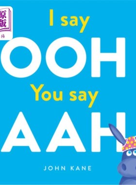 海外直订I Say Ooh You Say Aah 我说哦，你说啊