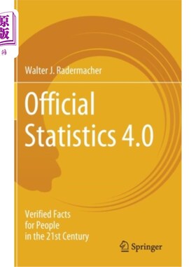 海外直订Official Statistics 4.0: Verified Facts for People in the 21st Century 官方统计数据4.0：21世纪被证实的事实