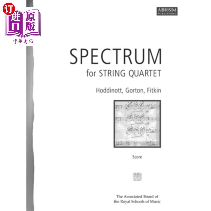 海外直订Spectrum for String Quartet, Score 弦乐四重奏谱