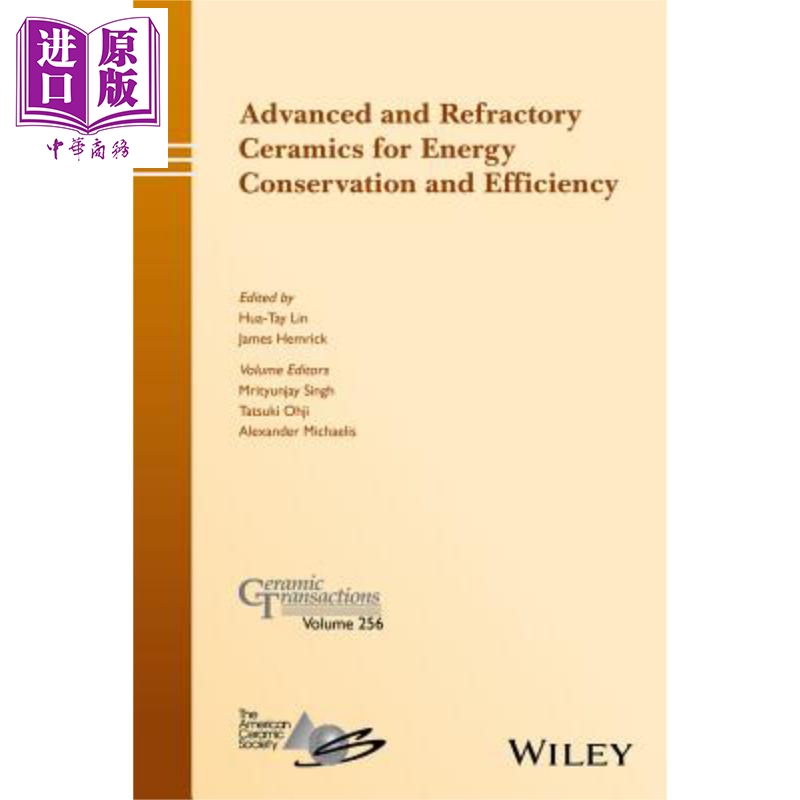 现货 进行能量转换 储存与分发系统的陶瓷 Advanced And Refractory Ceramics For Energy Conservation And Efficienc
