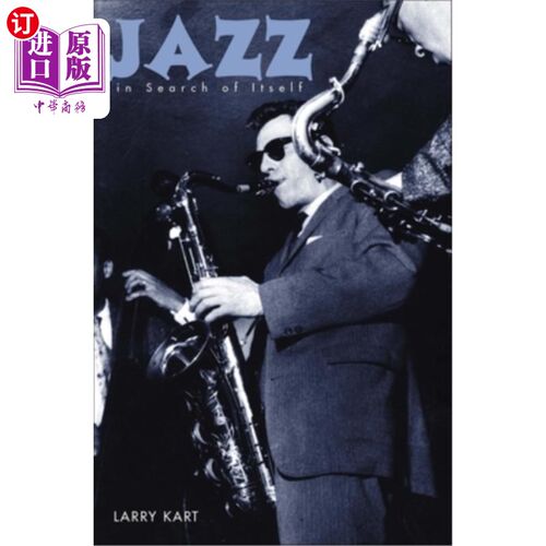 海外直订Jazz in Search of Itself 寻找自我的爵士乐