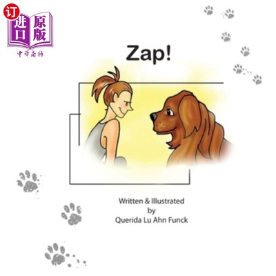 海外直订Zap!: A hilarious wordless picture book for kids 杀死!:给孩子们看的搞笑的无言图画书