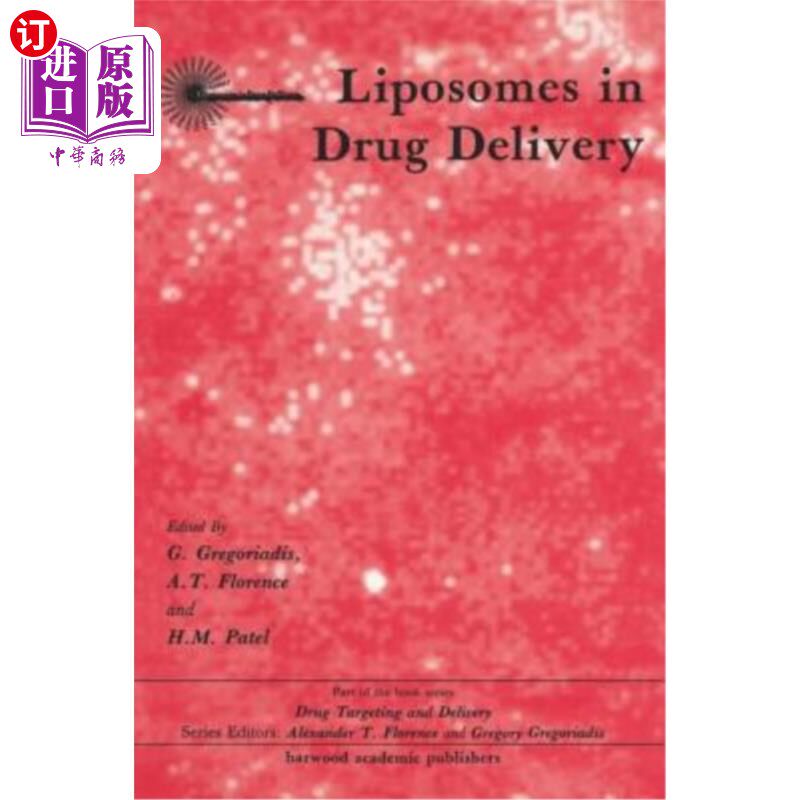 海外直订医药图书Liposomes in Drug Delivery 脂质体在药物传递中的应用