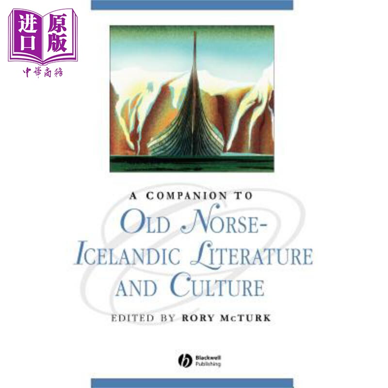 现货 经典馆藏系列-古挪威—冰岛文学指南 A Companion To Old Norse 英文原版 Rory McTurk 中商原版