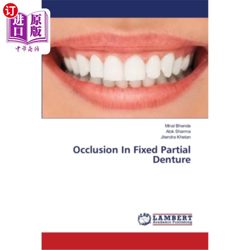 海外直订医药图书Occlusion In Fixed Partial Denture 固定局部义齿的咬合