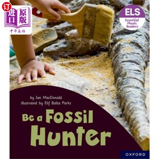 海外直订Essential Letters and Sounds: Essential Phonic R... 基本字母和读音:基本语音读本:牛津阅读六级:成为化石猎人