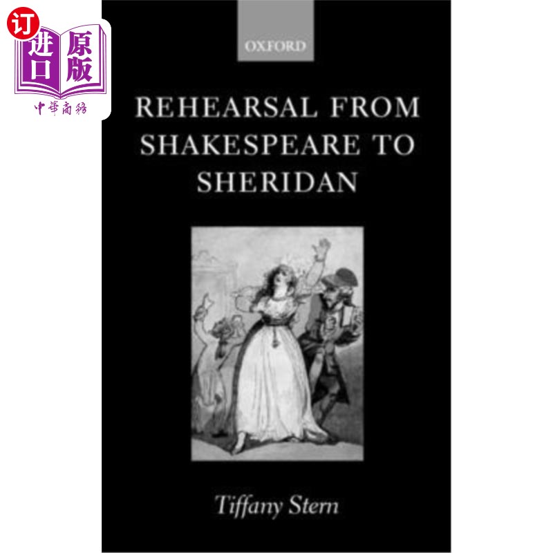 海外直订Rehearsal from Shakespeare to Sheridan 从莎士比亚到谢里丹的彩排 书籍/杂志/报纸 艺术类原版书 原图主图