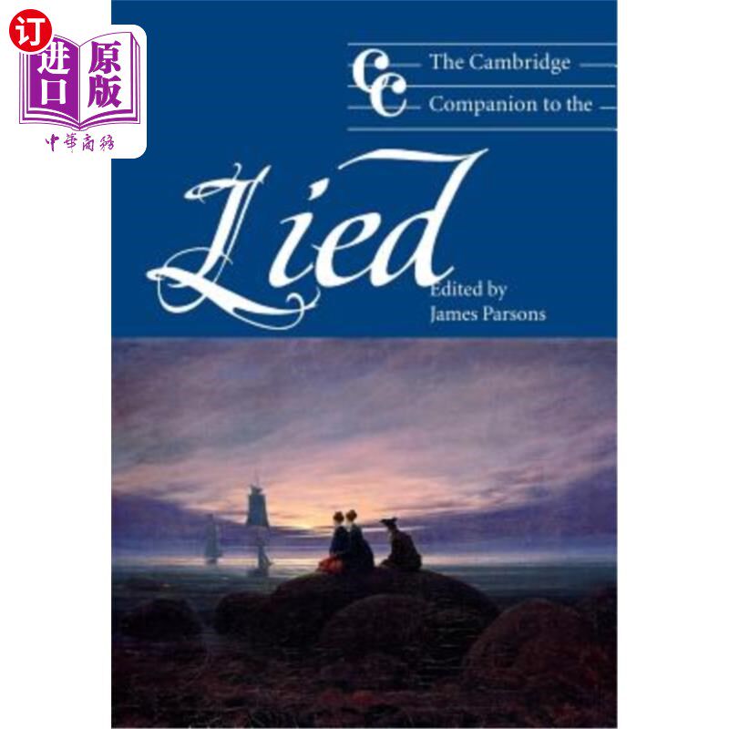 海外直订The Cambridge Companion to the Lied 剑桥大学的同伴撒谎了