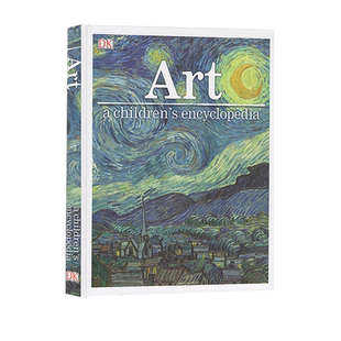 DK ART 儿童艺术百科全书 英文原版Art A Children's Encyclopedia 启蒙 精装 绘画雕塑摄影画册工具书【中商原版】