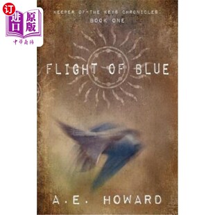 Keeper the Keys 海外直订Flight 蓝色飞行 Blue Chronicles 钥匙守护者编年史