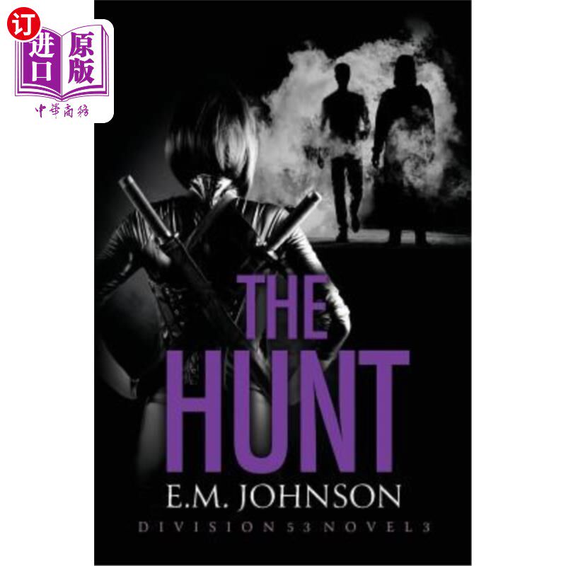 海外直订the hunt, a division 53 novel 《狩猎》是一部53师的小说