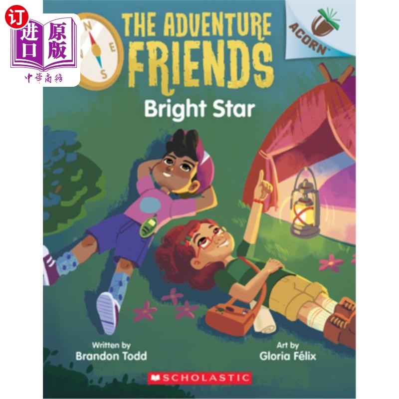 海外直订Bright Star: An Acorn Book (the Adventure Friends #3) 明亮的星星:一本橡果书(冒险之友#3)