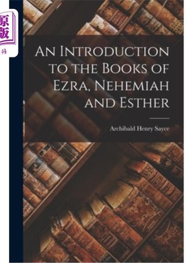 海外直订An Introduction to the Books of Ezra, Nehemiah and Esther 以斯拉记、尼希米记和以斯帖记的介绍