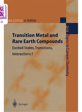 海外直订Transition Metal and Rare Earth Compounds: Excited States, Transitions, Interact 过渡金属和稀土化合物：激发
