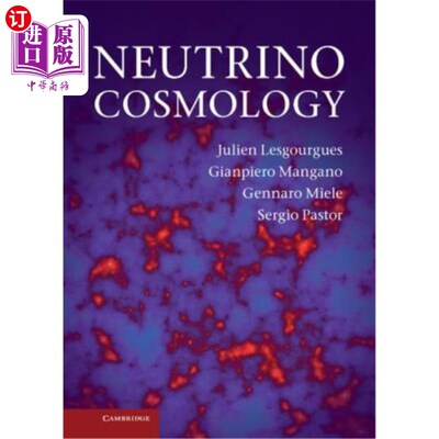 海外直订Neutrino Cosmology 中微子宇宙学