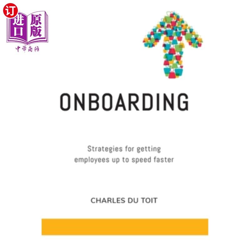 海外直订on-boarding: a practical guide to creating extraordinary