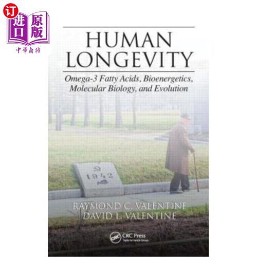 海外直订医药图书Human Longevity: Omega-3 Fatty Acids, Bioenergetics, Molecular Biology, and Evol 人类长寿:O