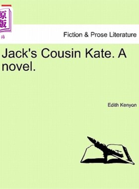 海外直订Jack's Cousin Kate. a Novel. 杰克的表妹凯特。一本小说。