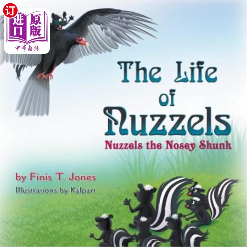 海外直订The Life of Nuzzels: Nuzzels the Nosey Skunk小丑的生活：小丑-封面