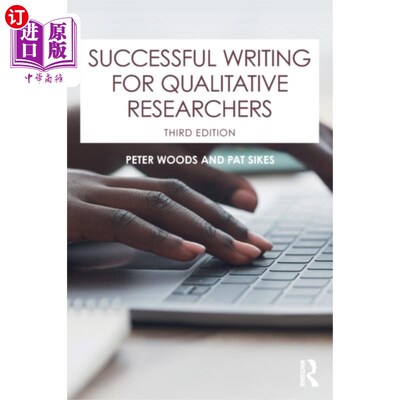 海外直订Successful Writing for Qualitative Researchers 定性研究者的成功写作