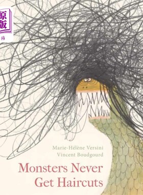 海外直订Monsters Never Get Haircuts 怪物从不理发