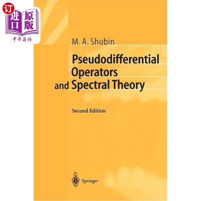海外直订Pseudodifferential Operators and Spectral Theory 伪微分算子与谱理论