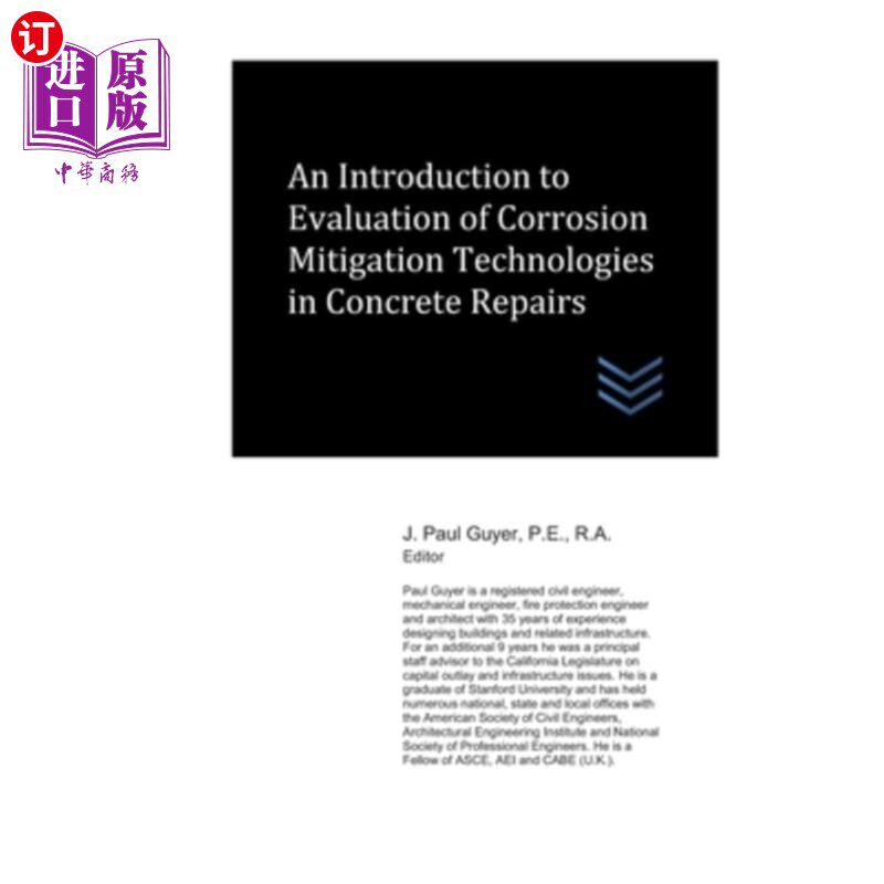 海外直订An Introduction to Evaluation of Corrosion Mitigation Technologies in Concrete R 混凝土修复中缓蚀技术评价导