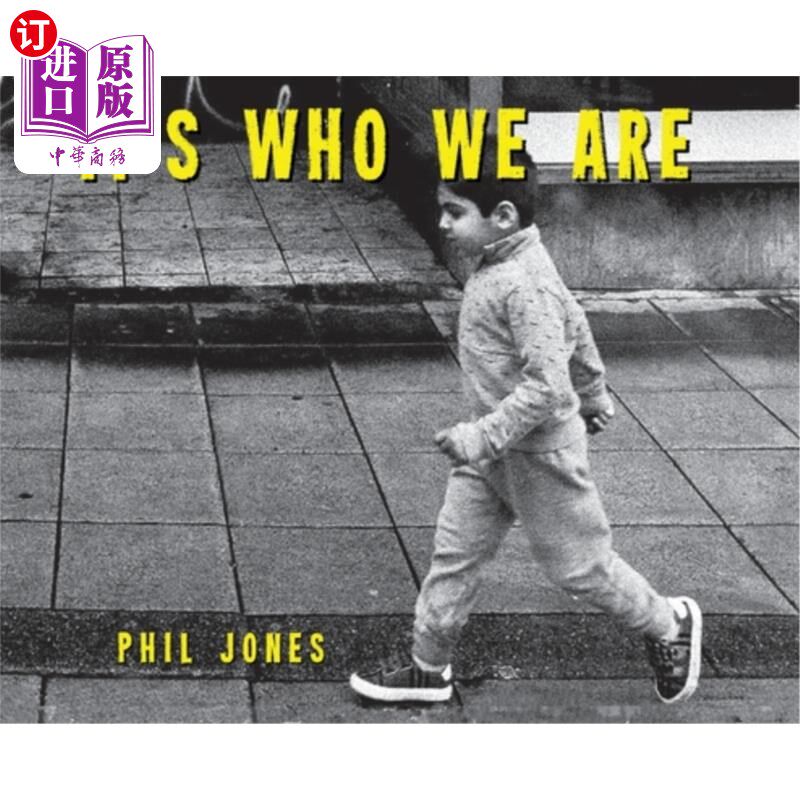 海外直订It's Who We Are 这就是我们是谁