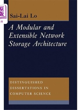 海外直订A Molecular and Extensible Network Storage Architecture 一种分子和可扩展的网络存储架构