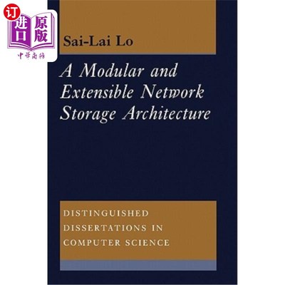 海外直订A Molecular and Extensible Network Storage Architecture 一种分子和可扩展的网络存储架构