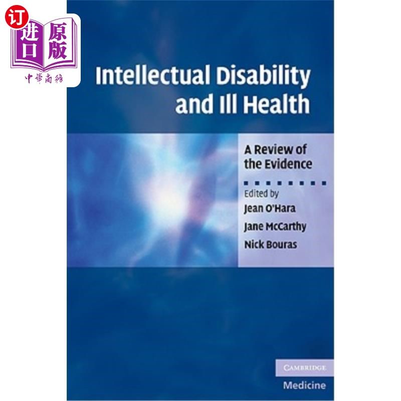 海外直订医药图书Intellectual Disability and Ill Health: A Review of the Evidence 智力残疾与健康不良:证据回顾