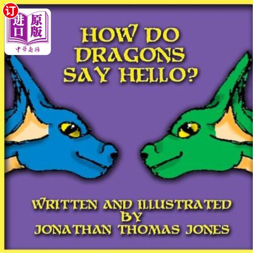 海外直订How Do Dragons Say Hello 龙怎么打招呼