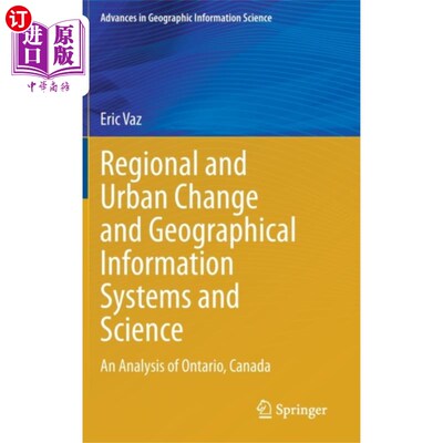 海外直订Regional and Urban Change and Geographical Infor... 区域和城市变化与地理信息系统与科学