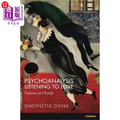 海外直订Psychoanalysis Listening to Love 精神分析倾听爱