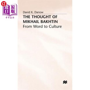 Word 从文字到文化 巴赫金思想 Culture From Bakhtin Mikhail Thought 海外直订The