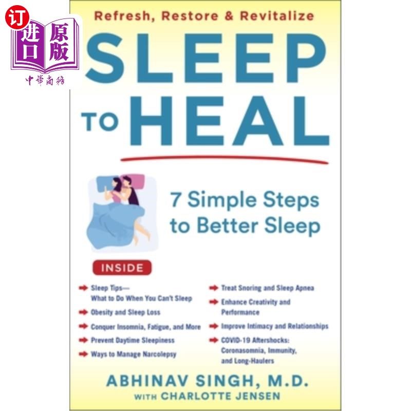海外直订医药图书Sleep to Heal: 7 Simple Steps to Better Sleep 睡眠治疗:7个简单的步骤来更好的睡眠