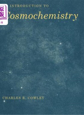 海外直订An Introduction to Cosmochemistry 宇宙化学导论