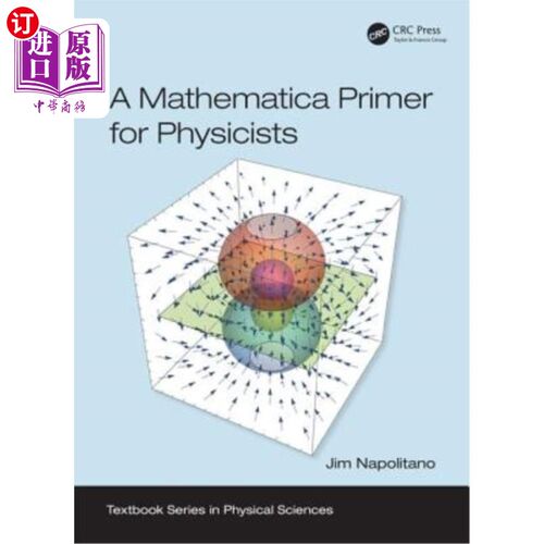 海外直订A Mathematica Primer for Physicists 物理学家的数学入门