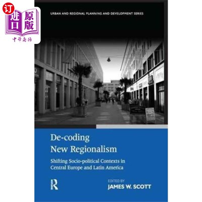 海外直订De-coding New Regionalism 解码新地方主义
