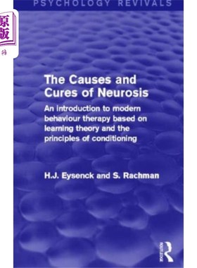 海外直订医药图书Causes and Cures of Neurosis (Psychology Revival... 神经症的病因和治疗