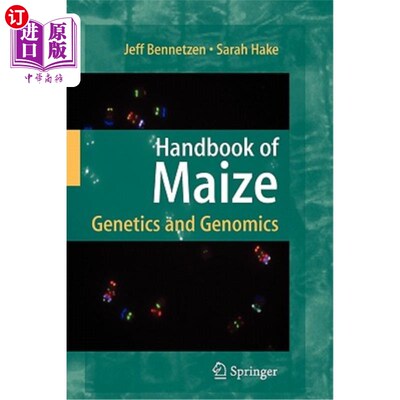 海外直订Handbook of Maize: Genetics and Genomics 玉米手册:遗传学和基因组学