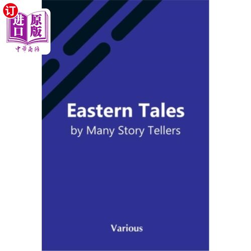 海外直订Eastern Tales By Many Story Tellers 许多讲故事的人讲的东方故事