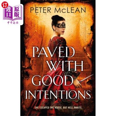 海外直订Paved with Good Intentions 用心良苦