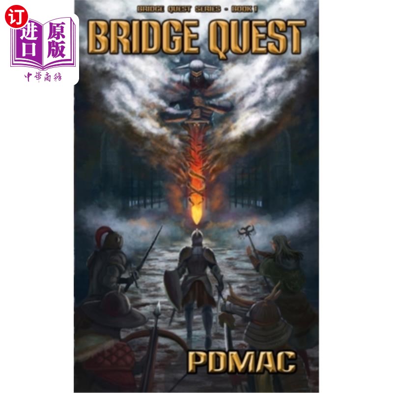 海外直订Bridge Quest: A GameLit Adventure Series (BRIDGE QUEST Book 1) 桥牌任务：游戏冒险系列（桥牌任务书1）