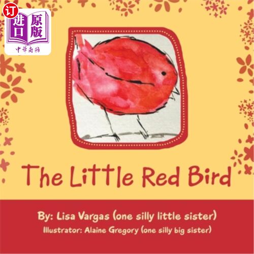 海外直订The Little Red Bird 小红鸟