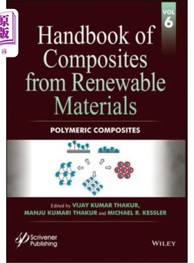 海外直订Handbook of Composites from Renewable Materials, Polymeric Composites 可再生材料复合材料手册，高分子复合材