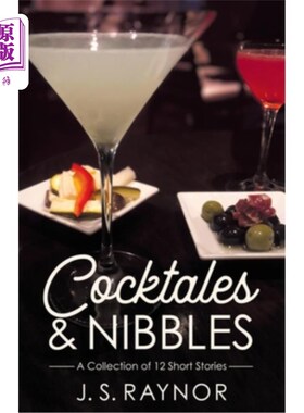 海外直订Cocktales and Nibbles: A Collection of 12 Short Stories 鸡巴故事和小点心:12个短篇小说集