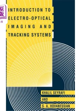 海外直订Introduction to Electro-Optical Imaging and Tracking Systems 光电成像和跟踪系统简介
